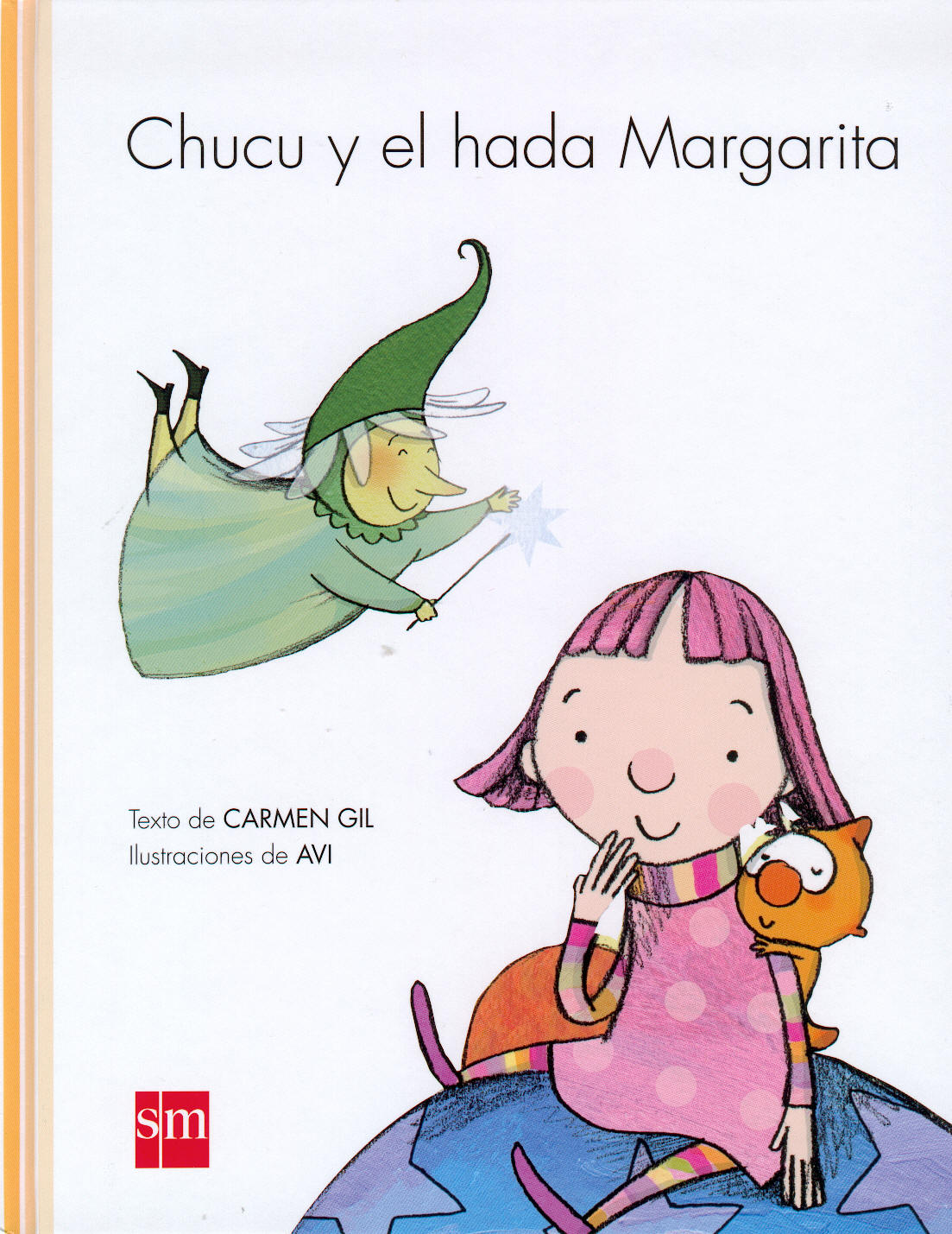 CARMEN GIL, Chucu y el hada Margarita