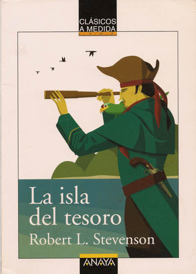 ROBERT L. STEVENSON, La isla del tesoro