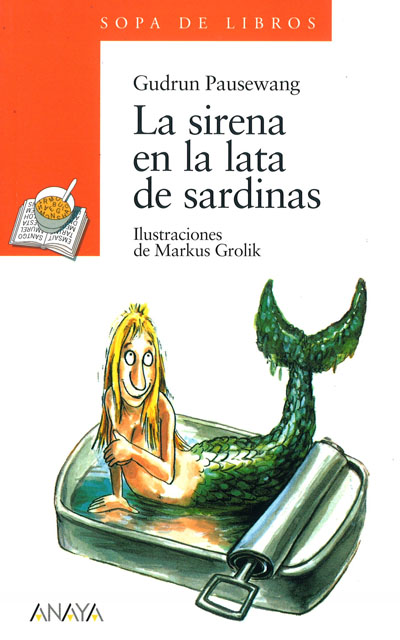 GUDRUN PAUSEWANG, La sirena en la lata de sardinas